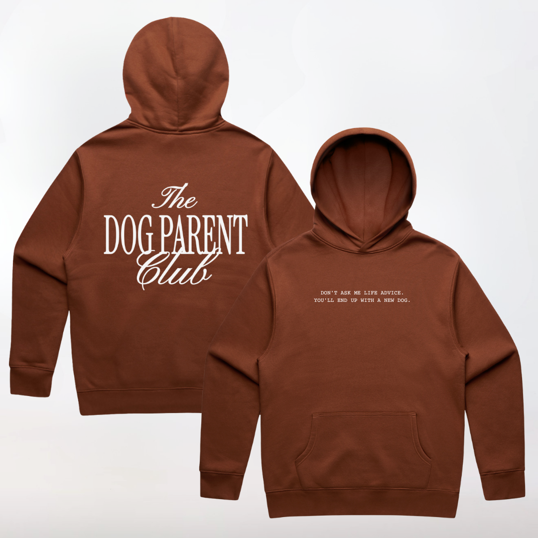 The Statement Hoodie - Don't Ask Me for Life Advice. You'll End Up With a New Dog.