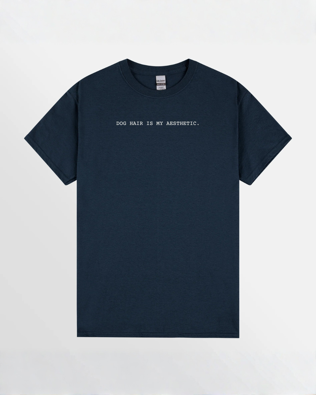 DOG HAIR IS MY AESTHETIC.